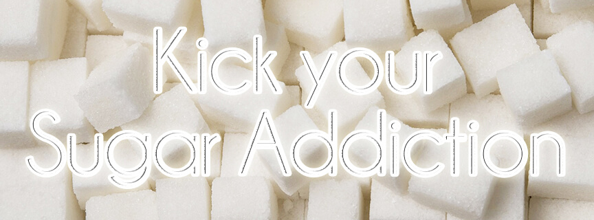 15 Top Tips to Kick Sugar Addiction